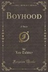 Leo Tolstoy - Boyhood