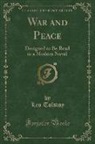 Leo Tolstoy - War and Peace