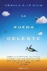 Ursula K. Le Guin - La rueda celeste
