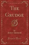 Hubert Hitchens - The Grudge (Classic Reprint)