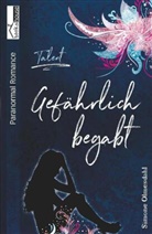 Maddie Holmes, Simon Olmesdahl, Simone Olmesdahl - Gefährlich begabt