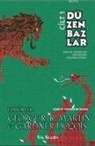 Gardner Dozois, George R.R. Martin - Düzenbazlar 1. Cilt