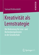 Samuel Krähenbühl - Kreativität als Lernstrategie
