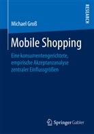 Michael Groß - Mobile Shopping