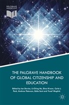 Ian Davies, Li-Chin Ho, Li-Ching Ho, Dina Kiwan, Dina Kiwan et al, Carla L. Peck... - The Palgrave Handbook of Global Citizenship and Education