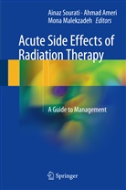 Ahma Ameri, Ahmad Ameri, Mona Malekzadeh, Aina Sourati, Ainaz Sourati - Acute Side Effects of Radiation Therapy