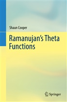 Shaun Cooper - Ramanujan's Theta Functions