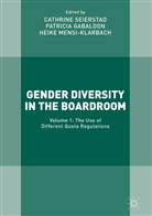 Patrici Gabaldon, Patricia Gabaldon, Heike Mensi-Klarbach, Cathrine Seierstad - Gender Diversity in the Boardroom