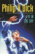 Philip K. Dick - Eye in the Sky