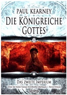 Paul Kearney, Timo Kümmel - Die Königreiche Gottes - Das zweite Imperium