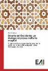 Elisa Fossaluzza - Oriente ed Occidente: un dialogo impresso nell'arte mughal