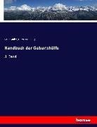 Hermann Fehling, Pete Müller, Peter Müller - Handbuch der Geburtshülfe