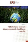 Cécile Brun - Hôtellerie de luxe: un développement durable en marche