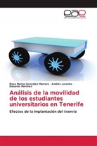 Rosa Marin González Marrero, Rosa Marina González Marrero, André Lorente, Andrés Lorente, Mart, Eduardo Martínez - Análisis de la movilidad de los estudiantes universitarios en Tenerife