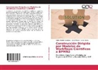 Corina Natali Abdelahad, Corina Natalia Abdelahad, Ca Kavka, Carlos Kavka, Danie Riesco, Daniel Riesco - Construcción Dirigida por Modelos de Workflows Científicos a BPMN2