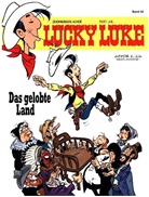 Achdé, Morris - Lucky Luke - Das gelobte Land