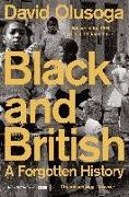 David Olusoga - Black and British - A Forgotten History