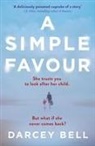 Darcey Bell - A Simple Favour