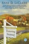 Anne LeClaire - Entering Normal
