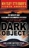 Don Ledger, Whitley Strieber, Chris Styles, Whitley Strieber - Dark Object