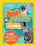 National Geographic Kids, National Geographic Kids&gt; - Just Joking: Jumbo