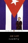 Esther Allen, Roberto Gonzalez Echevarria, Roberto González Echevarría, Jose Marti, José Martí - Selected Writings