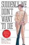 Elton Mackin - Suddenly We Didn't Want to Die