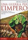 Nicola Labanca - Una guerra per l'impero. Memorie della campagna d'Etiopia 1935-36
