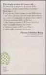 Florens C. Rang, P. Desideri - Psicologia storica del carnevale