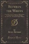 Henry Herman - Between the Whiffs