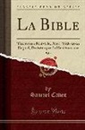 Samuel Cahen - La Bible, Vol. 5: Traduction Nouvelle, Avec l'Hébreu En Regard; Pentateuque, La Deutéronome (Classic Reprint)