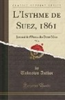 Unknown Author - L'Isthme de Suez, 1861, Vol. 6