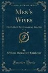 William Makepeace Thackeray - Men's Wives, Vol. 8