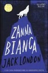 Jack London - Zanna Bianca