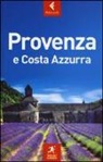 Neville Walker, Greg Ward - Provenza e Costa Azzurra
