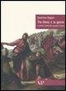 Severino Pagani - Tra Gesù e la gente. Il prete, uomo per questo tempo