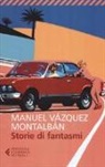 Manuel Vázquez Montalbán - Storie di fantasmi