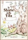 Adolfino Maggi - Le storie della vita