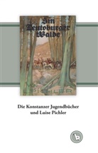 Kurt Dröge - Die Konstanzer Jugendbücher und Luise Pichler
