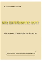 Reinhard Stransfeld - Der entmündigte Gott