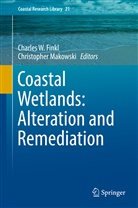 Charles W. Finkl, MAKOWSKI, Makowski, Christopher Makowski, Charle W Finkl, Charles W Finkl - Coastal Wetlands: Alteration and Remediation