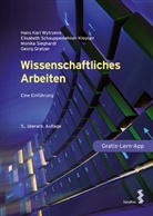 Georg Gratzer, Schauppen, Eli Schauppenlehner-Kloyber, Elisabeth Schauppenlehner-Kloyber, Monika Sieghardt, Hans Karl Wytrzens... - Wissenschaftliches Arbeiten