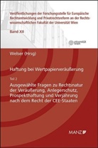 Rudolf Welser, Rudolf Welser - Haftung bei Wertpapierveräußerung Teil 2. Tl.2