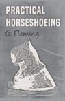 G. Fleming - Practical Horseshoeing