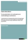 Valerie Alina Elmers - Vormundschaften bei unbegleiteten minderjährigen Ausländern