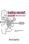 Patrick Mayfield - Leading Yourself