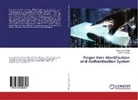 Loay E George, Loay E. George, Loay E. George, Rua Isam Fadhil, Ruaa Isam Fadhil - Finger Vein Identification and Authentication System