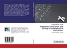 Mir Mohammad Reza Alavi Milani - Automatic Generation and Solving of mathematical expressions