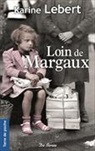 Karine Lebert - Loin de Margaux
