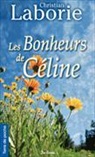 C. Laborie, Christian Laborie, Laborie Christi - Les bonheurs de Céline
